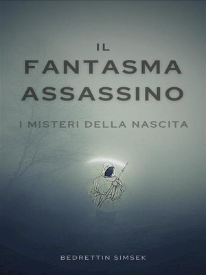cover image of Il Fantasma Assassino